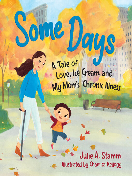 Title details for Some Days by Julie A. Stamm - Available